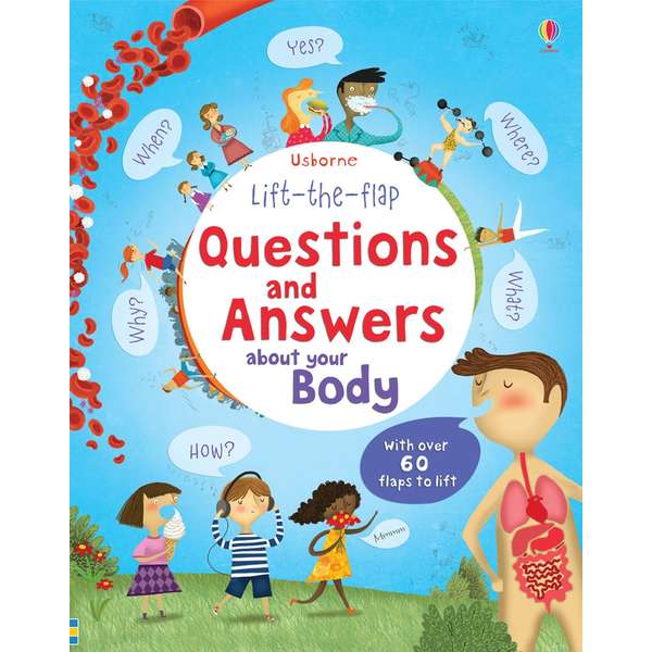 Usborne Lift-the-flap Questions and Answers - About your body