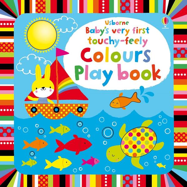 Usborne Baby's very first touchy-feely - Colours Play book