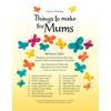 Usborne Things to make for mums