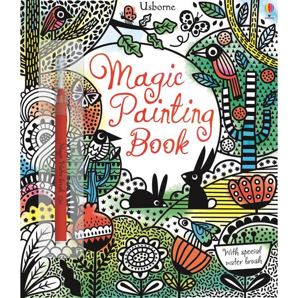 Magic painting book - Carte Usborne 5 ani +