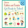 Listen and learn "Get ready for school" - Carte Usborne (3+)