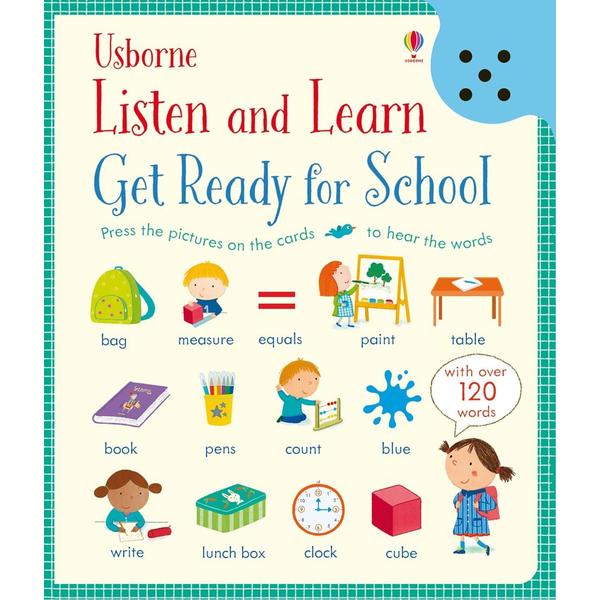 Listen and learn "Get ready for school" - Carte Usborne (3+)