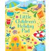 Usborne Little children's Holiday pad