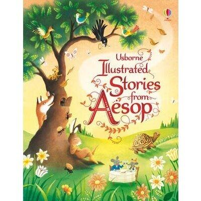 Usborne Illustrated Stories from Aesop