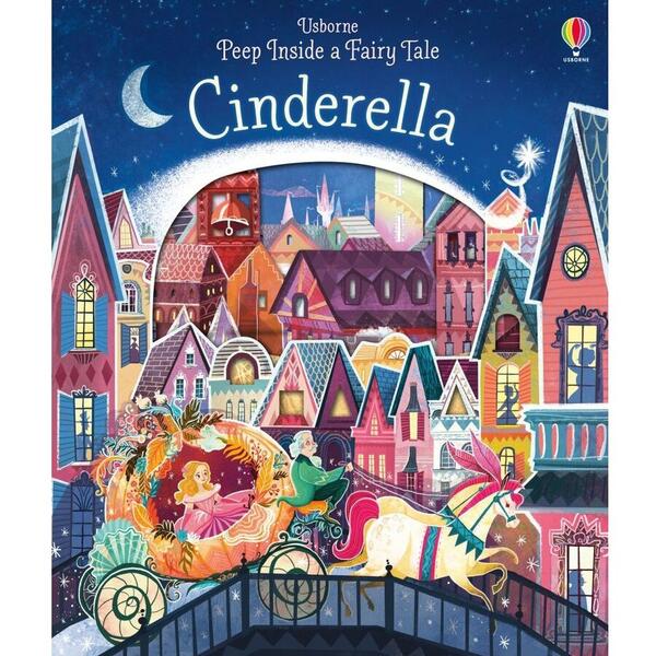 Usborne Peep Inside a Fairy Tale - Cinderella