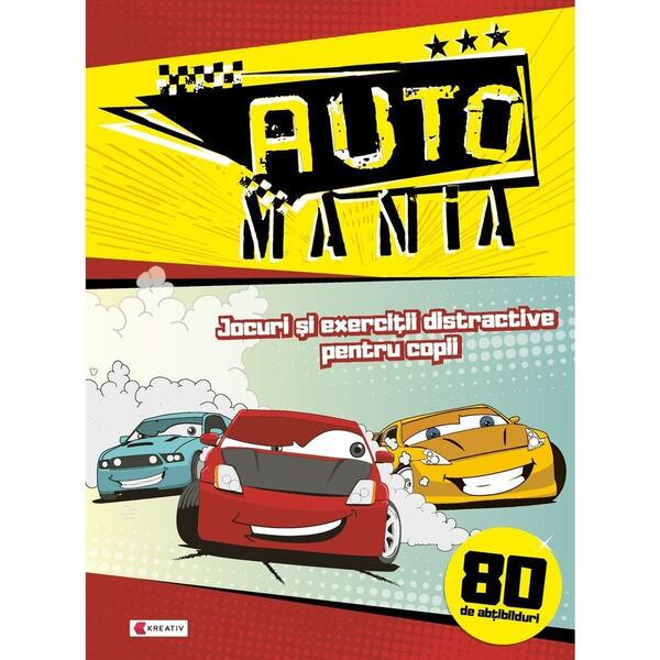 Mimorello Auto Mania Editura Kreativ EK8602