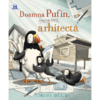Didactica Publishing House Doamna Pufin, cea mai buna arhitecta