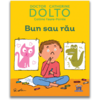 Didactica Publishing House Dolto - Bun sau rau