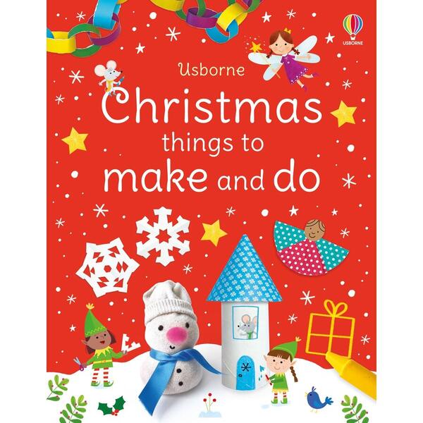 Usborne Christmas - Things To Make And Do