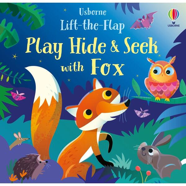 Usborne Lift the flap - Play Hide And Seek With Fox